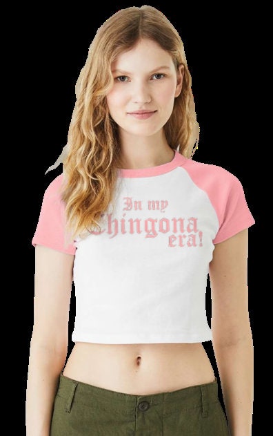 In My Chingona Era, or customize what you want to be said.